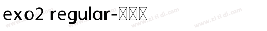 exo2 regular字体转换